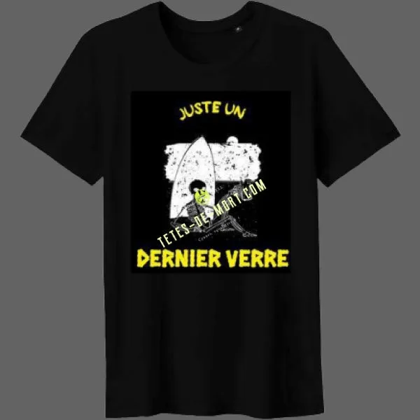 Men's Exclusive Just One Last Drink T-shirt